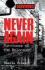 Image for We Will Never Forget : Survivors of the Holocaust