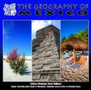 Image for The geography of Mexico