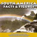 Image for South America : Facts and Figures