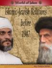 Image for Islamic-Jewish relations before 1947