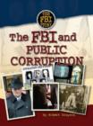 Image for The FBI and Public Corruption