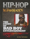 Image for The Story of Bad Boy Entertainment