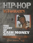 Image for The Story of Cash Money Records