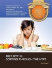 Image for Diet myths  : sorting through the hype