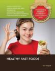 Image for Healthy fast foods