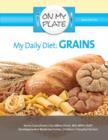 Image for My daily diet: Grains