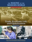 Image for Trade, economic life, and globalization