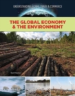 Image for The global economy &amp; the environment