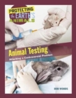 Image for Animal testing  : attacking a controversial problem