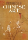 Image for Masterpieces of Chinese Art