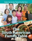 Image for The South American Family Table