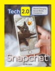 Image for Tech 2.0 World-Changing Social Media Companies: Snapchat