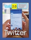 Image for Tech 2.0 World-Changing Social Media Companies: Twitter