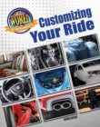 Image for Customizing Your Ride