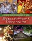 Image for Ringing in the Western & Chinese New Year