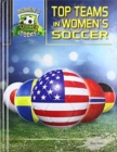Image for Top teams in women&#39;s soccer