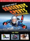 Image for The ultimate book of dangerous sports &amp; activities