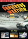 Image for Ultimate Book of Dangerous Weather