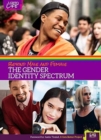 Image for Beyond male &amp; female  : the gender identity spectrum