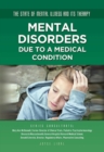 Image for Mental Disorders Due to a Medical Condition
