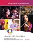 Image for Latino Arts in the United States