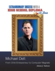 Image for Michael Dell: From Child Entrepreneur to Computer Magnate