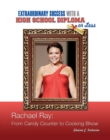 Image for Rachael Ray: From Candy Counter to Cooking Show