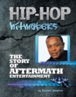 Image for The story of Aftermath Entertainment