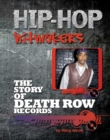 Image for The story of Death Row Records