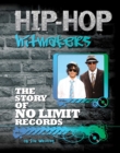Image for The story of No Limit Records