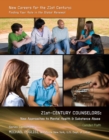 Image for 21st-Century Counselors: New Approaches to Mental Health &amp; Substance Abuse