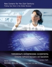 Image for Tomorrow&#39;s Enterprising Scientists: Computer Software Designers and Specialists