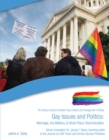 Image for Gay Issues and Politics: Marriage, the Military, &amp; Work Place Discrimination