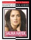 Image for Salma Hayek: actress, director, and producer