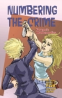 Image for Numbering the crime: forensic mathematics