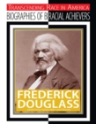 Image for Frederick Douglass: Abolitionist, Author, Editor, and Diplomat