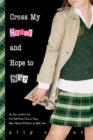 Image for Cross My Heart and Hope to Spy