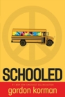 Image for Schooled