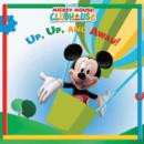 Image for Mickey Mouse Clubhouse Up, Up, and Away!