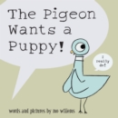 Image for The Pigeon Wants a Puppy!
