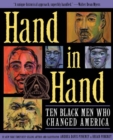 Image for Hand in Hand : Ten Black Men Who Changed America