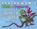 Image for Freddie &amp; Gingersnap Find A Cloud To Keep
