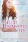 Image for Time Between Us