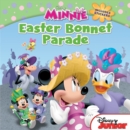 Image for Minnie: Easter Bonnet Parade : Includes Stickers