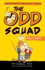 Image for The Odd Squad, Bully Bait