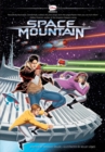 Image for Space Mountain : A Graphic Novel
