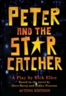 Image for Peter And The Starcatcher (acting Edition)