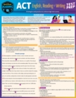 Image for ACT English, Reading &amp; Writing Test Prep: a QuickStudy Reference Guide