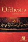 Image for The Orchestra : A Collection of 23 Essays on Its Origins and Transformations