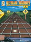 Image for Fretboard Roadmaps - 2nd Edition : The Pros Know and Use (2nd Edition